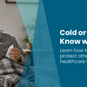 winter health tips: prevent flu and find the right care