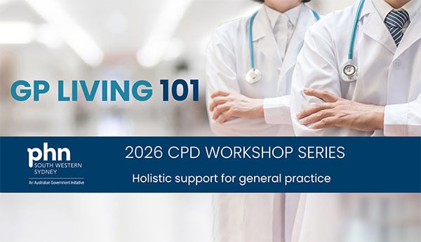 GP Living 101: practical workshops for health professionals in 2026